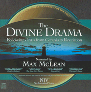 The Divine Drama: Following Jesus from Genesis to Revelation - McLean, Max (Narrator)