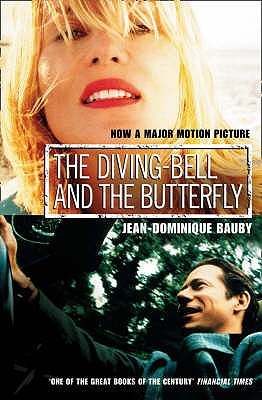 The Diving-Bell and the Butterfly - Bauby, Jean-Dominique