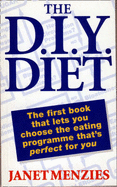 The DIY Diet - Menzies, Janet