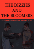 The Dizzies and the Bloomers