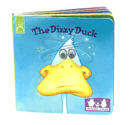 The Dizzy Duck: Board Books - Tougas, Chris, and Walt Disney Productions, and Mouse Works