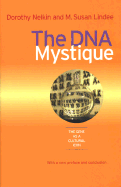 The DNA Mystique: The Gene as a Cultural Icon