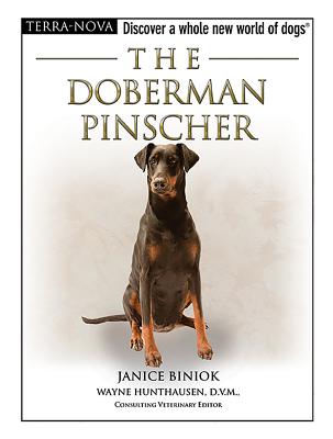 The Doberman Pinscher - Biniok, Janice