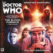 The Doctor Who Main Range: Blood Furnace