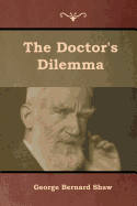 The Doctor's Dilemma