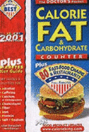 The Doctor's Pocket Calorie, Fat & Carbohydrate Counter: Plus 80 Fast-Food Chains and Restaurants - Borushek, Allan