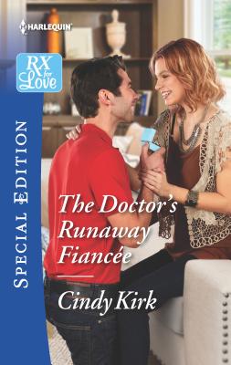 The Doctor's Runaway Fiance - Kirk, Cindy