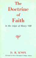 The Doctrine of Faith in the Reign of Henry VIII