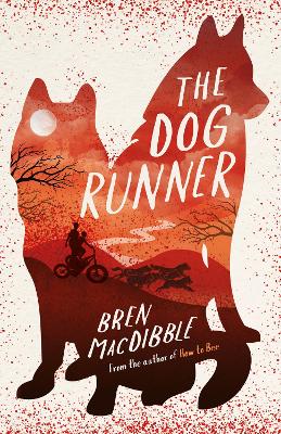 The Dog Runner - MacDibble, Bren