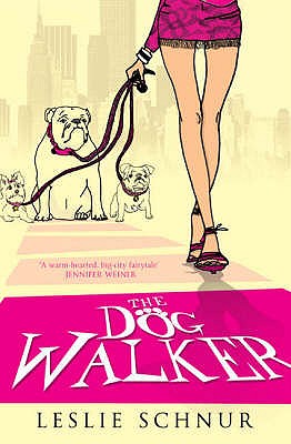 The Dog Walker - Schnur, Leslie