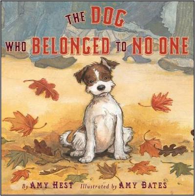 The Dog Who Belonged to No One - Hest, Amy