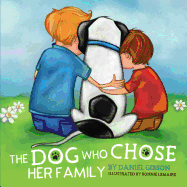 The Dog Who Chose Her Family