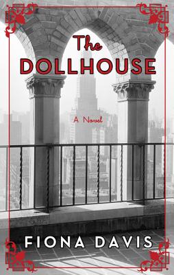 The Dollhouse - Davis, Fiona