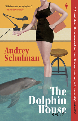 The Dolphin House - Schulman, Audrey