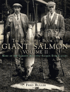The Domesday Book of Giant Salmon: Volume II