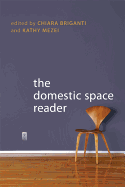 The Domestic Space Reader