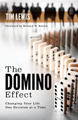 The Domino Effect - Lewis, Tim, Dr.