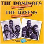 The Dominoes Meet the Ravens - The Dominoes/Jackie Wilson/Ravens/Jimmy Ricks