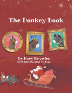 The Donkey Book: A Children's Christmas Tale