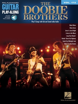 The Doobie Brothers Guitar Play-Along Volume 172 - Book/Online Audio - Doobie Brothers, The