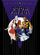 The Doom Patrol Archives: Vol 01