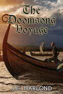 The Doomsong Voyage