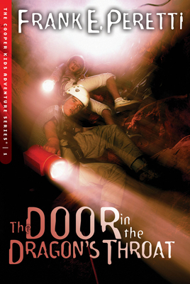 The Door in the Dragon's Throat: Volume 1 - Peretti, Frank E
