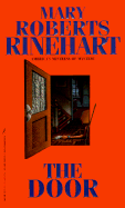 The Door - Rinehart, Mary Roberts