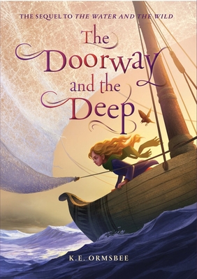 The Doorway and the Deep - Ormsbee, K E