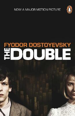 The Double (Film Tie-in) - Dostoyevsky, Fyodor, and Wilks, Ronald (Translated by)