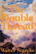 The Double Thread