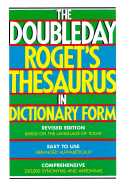 The Doubleday Roget's Thesaurus in Dictionary Form