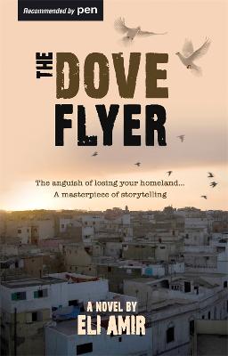 The Dove Flyer - Amir, Eli