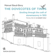 The Dovecotes of Tinos (English language edition): Strolling through the craft of stonemasonry in 1955