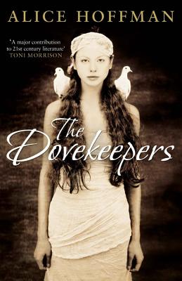 The Dovekeepers - Hoffman, Alice