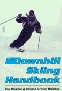 The downhill skiing handbook