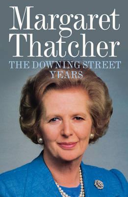 The Downing Street Years - Thatcher, Margaret