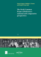 The Draft Common Frame of Reference: National and Comparative Perspectives: Volume 99