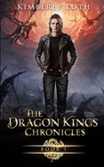The Dragon Kings Chronicles Book 1