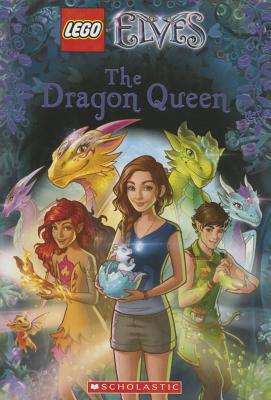 The Dragon Queen (Lego Elves: Chapter Book #2): Volume 2 - Deutsch, Stacia
