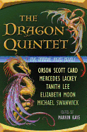 The Dragon Quintet: Five Original Short Novels