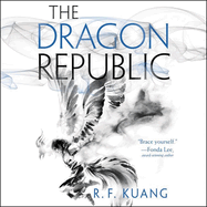 The Dragon Republic Lib/E