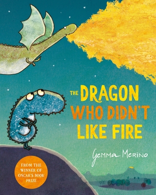 The Dragon Who Didn't Like Fire - 