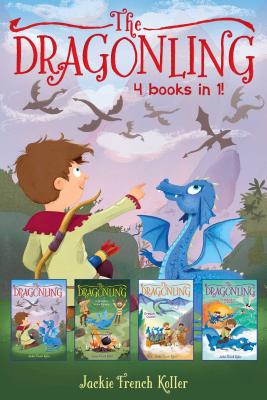 The Dragonling 4 Books in 1!: The Dragonling; A Dragon in the Family; Dragon Quest; Dragons of Krad - Koller, Jackie French