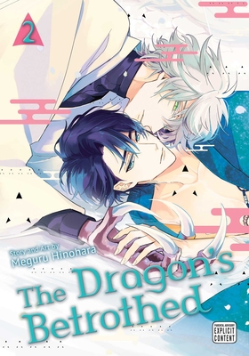 The Dragon's Betrothed, Vol. 2 - Hinohara, Meguru
