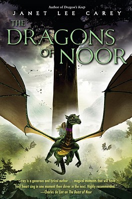 The Dragons of Noor - Carey, Janet Lee