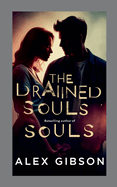 The Drained Souls