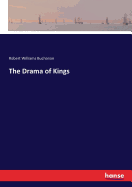 The Drama of Kings