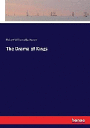 The Drama of Kings