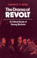 The Drama of Revolt: A Critical Study of Georg Buchner